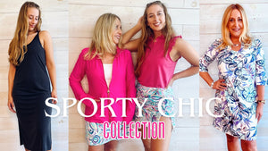 Sporty Chic Collection