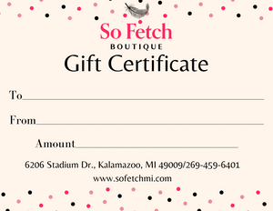 So Fetch Gift Certificate- ECard